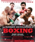 The Ultimate Encyclopedia of Boxing - Book