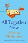 All Together Now : From the million-copy bestselling author - Book