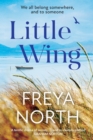 Little Wing : A beautifully written, emotional and heartwarming story - eBook