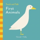 Hannah + Holly Touch and Talk: First Animals - Book