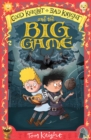 Good Knight, Bad Knight and the Big Game - eBook