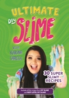 Ultimate DIY Slime - Book