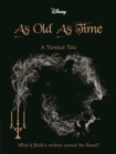 Beauty and the Beast: As Old As Time - eBook