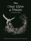 Sleeping Beauty: Once Upon a Dream - eBook