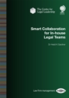 Smart Collaboration for In-house Legal Teams - Book