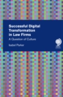 Successful Digital Transformation in Law firms : A Question of Culture - eBook