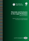 Diversity and Inclusion in the Legal Profession : Second Edition - Book