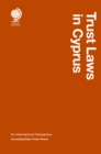 Trust Laws in Cyprus : An International Perspective - Book