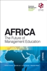 Africa : The Future of Management Education - eBook