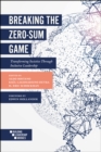 Breaking the Zero-Sum Game : Transforming Societies Through Inclusive Leadership - Book