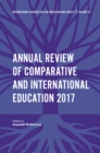 Annual Review of Comparative and International Education 2017 - Book