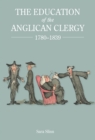 The Education of the Anglican Clergy, 1780-1839 - eBook