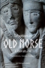 Emotion in Old Norse Literature : Translations, Voices, Contexts - eBook