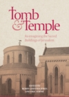 Tomb and Temple : Re-imagining the Sacred Buildings of Jerusalem - eBook
