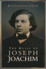 The Music of Joseph Joachim - eBook