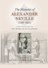 The Histories of Alexander Neville (1544-1614) : A New Translation of <I>Kett's Rebellion</I> and <I>The City of Norwich</I> - eBook