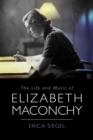 The Life and Music of Elizabeth Maconchy - eBook