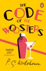 The Code of the Woosters : (Jeeves & Wooster) - Book