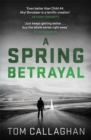 A Spring Betrayal : An Inspector Akyl Borubaev Thriller (2) - Book