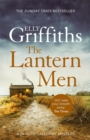 The Lantern Men : Dr Ruth Galloway Mysteries 12 - Book