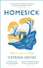 Homesick : Why I Live in a Shed - Book
