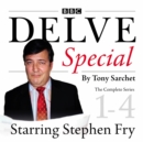 Delve Special: The Complete Series 1-4 - eAudiobook