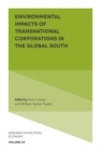 Environmental Impacts of Transnational Corporations in the Global South - Book