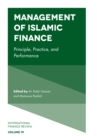 Management of Islamic Finance : Principle, Practice, and Performance - eBook