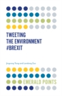 Tweeting the Environment #Brexit - Book