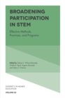 Broadening Participation in STEM : Effective Methods, Practices, and Programs - Book