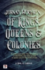 Of Kings, Queens and Colonies: Coronam Book I - eBook