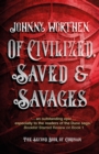 Of Civilized, Saved and Savages: Coronam Book II - Book