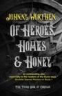 Of Heroes, Homes and Honey: Coronam Book III - eBook