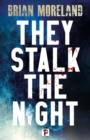 They Stalk the Night - eBook
