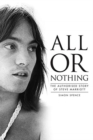 All Or Nothing: The Authorised Story of Steve Marriott - Book