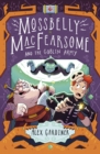 Mossbelly MacFearsome and the Goblin Army - eBook