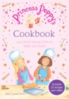 Princess Poppy's Cookbook : And other Special Gifts to Make and Share - eBook