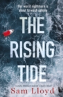 The Rising Tide : the heart-stopping and addictive thriller from the Richard and Judy author - Book