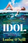 Idol : The must-read, addictive and compulsive book club thriller 2022 - Book