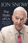 The State of Us : The good news and the bad news about our society - Book