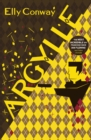 Argylle : The Explosive Spy Thriller That Inspired the new Matthew Vaughn film starring Henry Cavill and Bryce Dallas Howard - Book