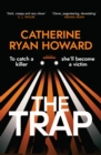 The Trap : A gripping, chilling new thriller and instant number one bestseller - Book