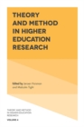 Theory and Method in Higher Education Research - Book