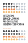 Integrating Service-Learning and Consulting in Distance Education - Book