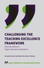 Challenging the Teaching Excellence Framework : Diversity Deficits in Higher Education Evaluations - Book