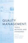 Quality Management : Tools, Methods and Standards - Book