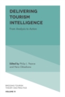 Delivering Tourism Intelligence : From Analysis to Action - Book