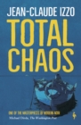 Total Chaos : Book One in the Marseilles Trilogy - Book