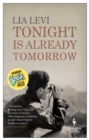 Tonight is Already Tomorrow - Book
