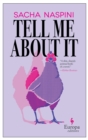 Tell Me About It - eBook